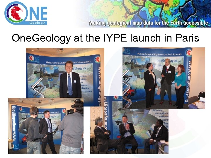 One. Geology at the IYPE launch in Paris 