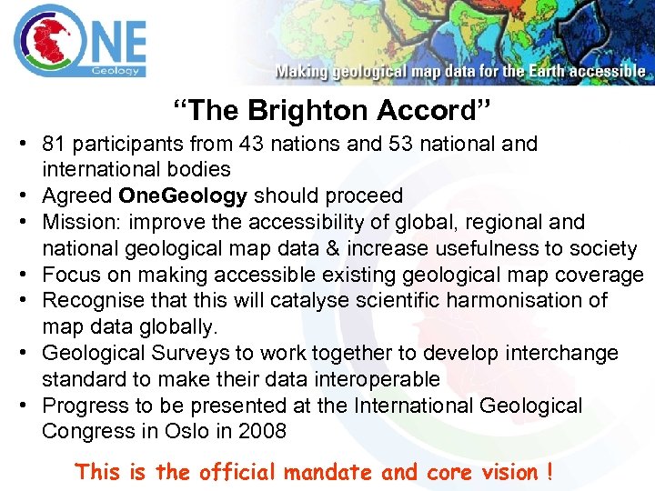 “The Brighton Accord” • 81 participants from 43 nations and 53 national and international