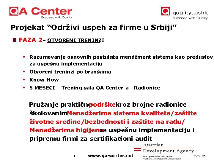 Projekat “Održivi uspeh za firme u Srbiji” n FAZA 2 – OTVORENI TRENINZI :