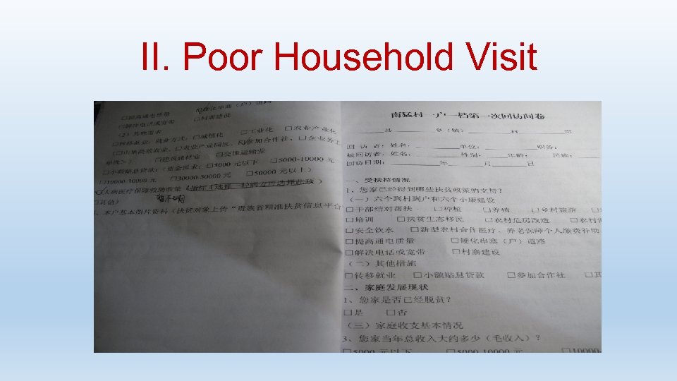 II. Poor Household Visit 