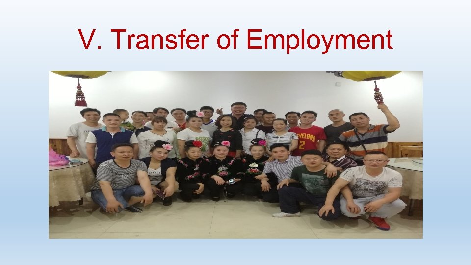 V. Transfer of Employment 