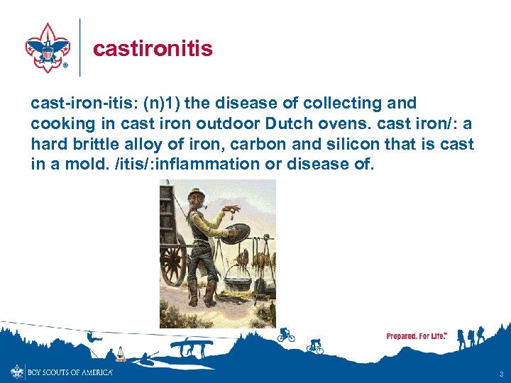 castironitis cast-iron-itis: (n)1) the disease of collecting and cooking in cast iron outdoor Dutch