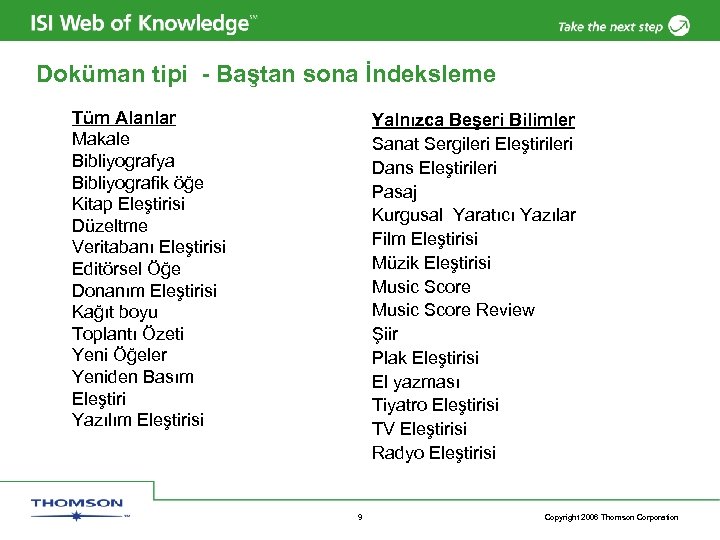 Doküman tipi - Baştan sona İndeksleme Tüm Alanlar Makale Bibliyografya Bibliyografik öğe Kitap Eleştirisi