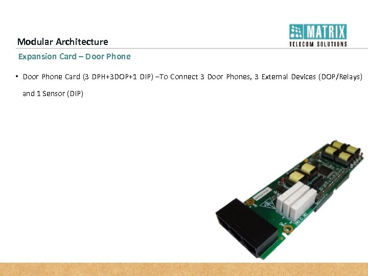 Modular Architecture Expansion Card – Door Phone • Door Phone Card (3 DPH+3 DOP+1
