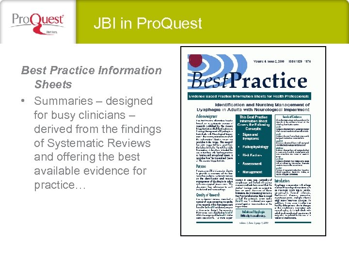 JBI in Pro. Quest Best Practice Information Sheets • Summaries – designed for busy