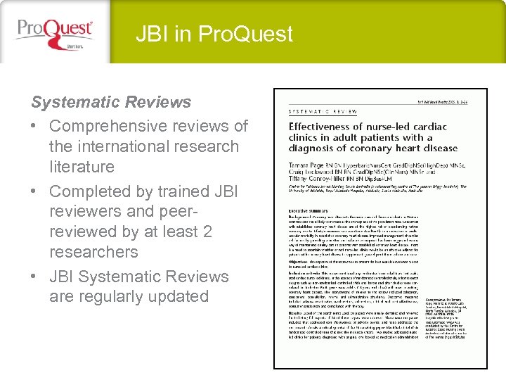 JBI in Pro. Quest Systematic Reviews • Comprehensive reviews of the international research literature