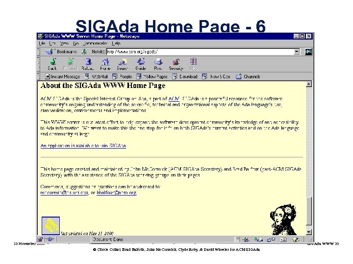 SIGAda Home Page - 6 13 November 2000 SIGAda WWW 10 © Currie Colket,