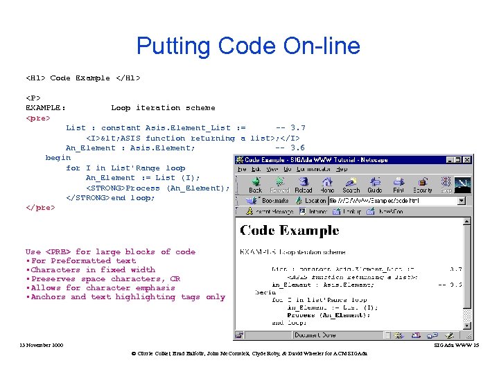 Putting Code On-line <H 1> Code Example </H 1> <P> EXAMPLE: <pre> Loop iteration