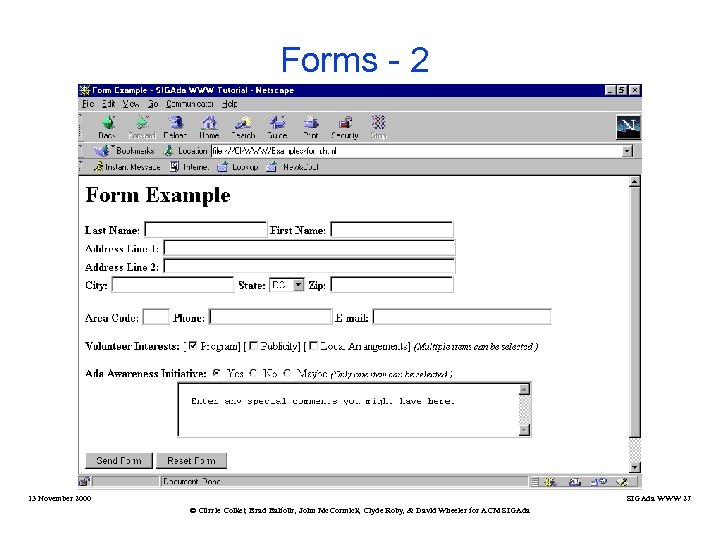 Forms - 2 13 November 2000 SIGAda WWW 27 © Currie Colket, Brad Balfour,