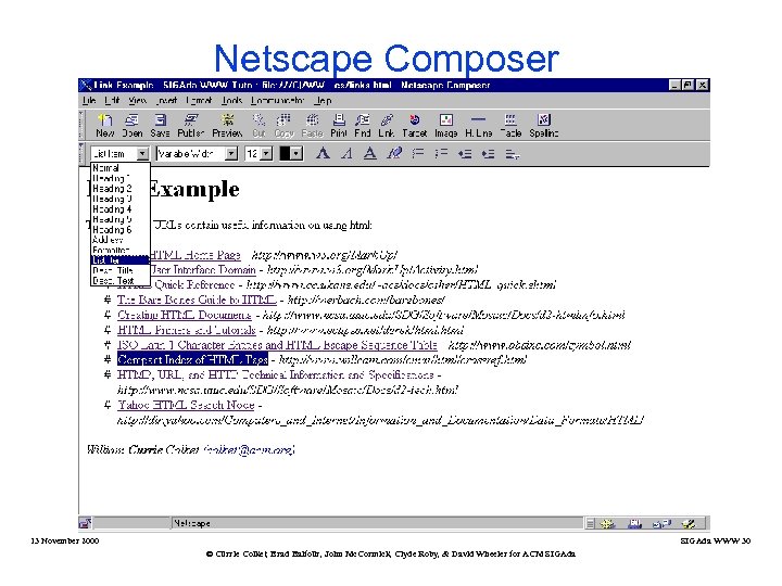 Netscape Composer 13 November 2000 SIGAda WWW 30 © Currie Colket, Brad Balfour, John