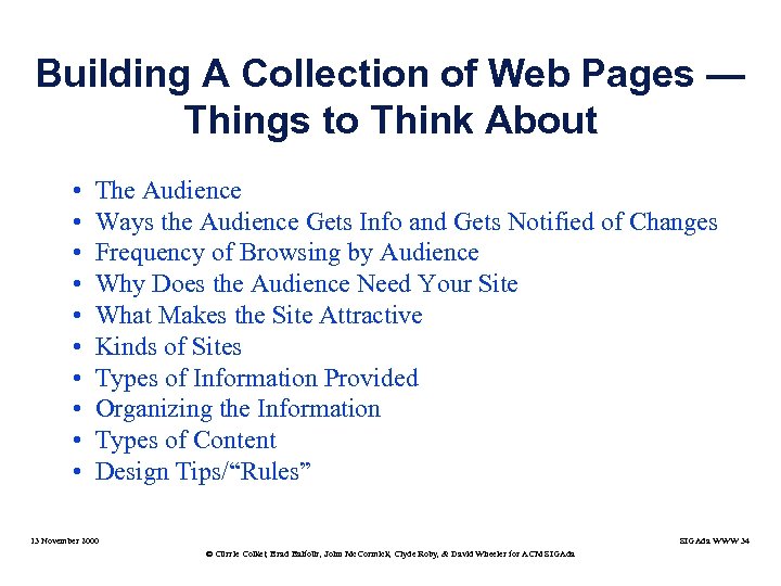 Building A Collection of Web Pages — Things to Think About • • •