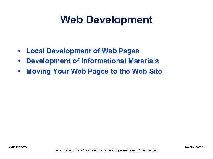 Web Development • Local Development of Web Pages • Development of Informational Materials •