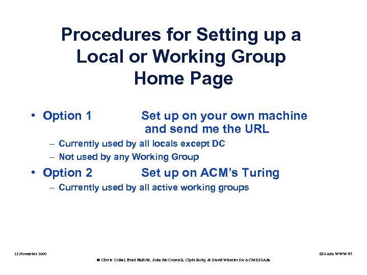 Procedures for Setting up a Local or Working Group Home Page • Option 1