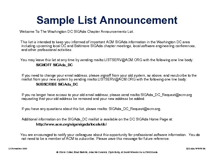 Sample List Announcement Welcome To The Washington DC SIGAda Chapter Announcements List. This list