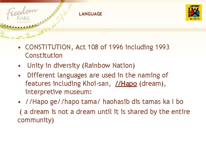 LANGUAGE • CONSTITUTION, Act 108 of 1996 including 1993 Constitution • Unity in diversity