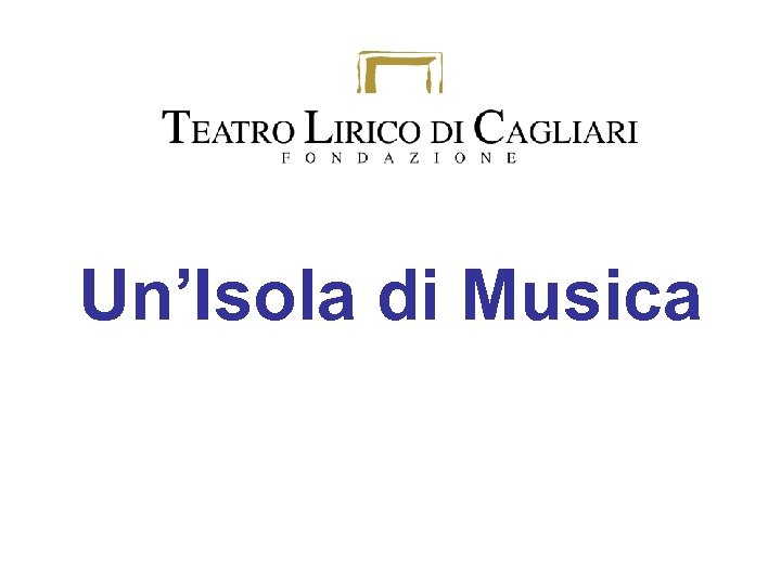 Un’Isola di Musica 