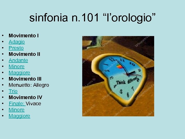 sinfonia n. 101 “l’orologio” • • • • Movimento I Adagio Presto Movimento II