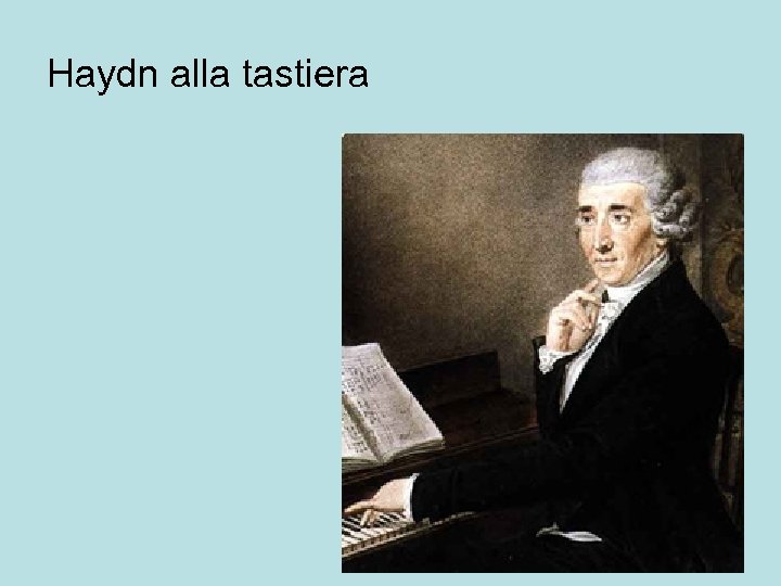 Haydn alla tastiera 