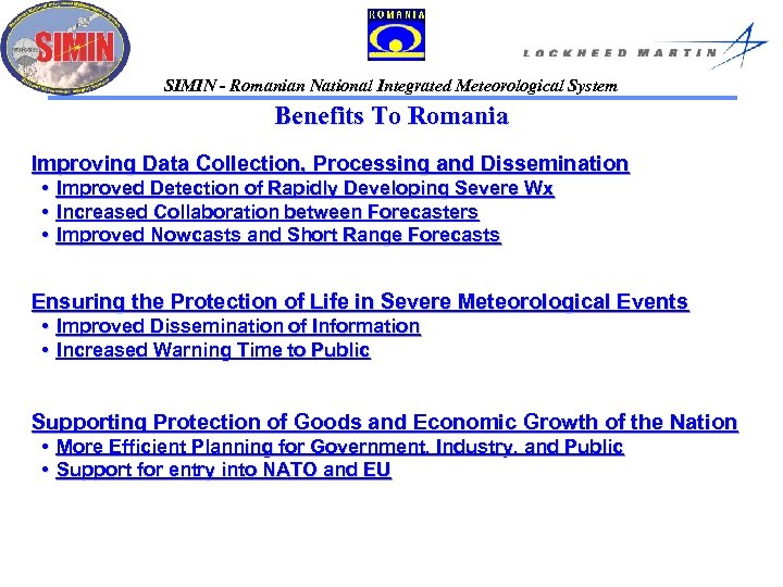 SIMIN - Romanian National Integrated Meteorological System Benefits To Romania Improving Data Collection, Processing