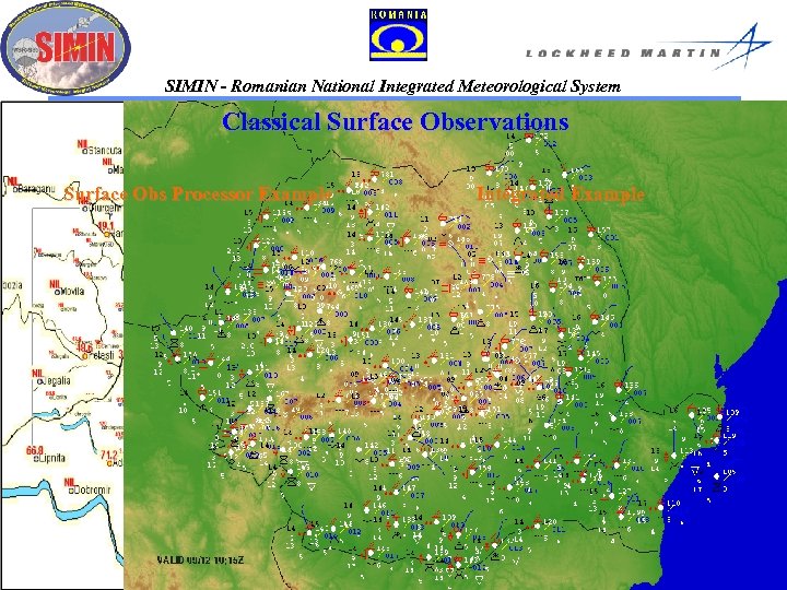 SIMIN - Romanian National Integrated Meteorological System Classical Surface Observations Surface Obs Processor Example