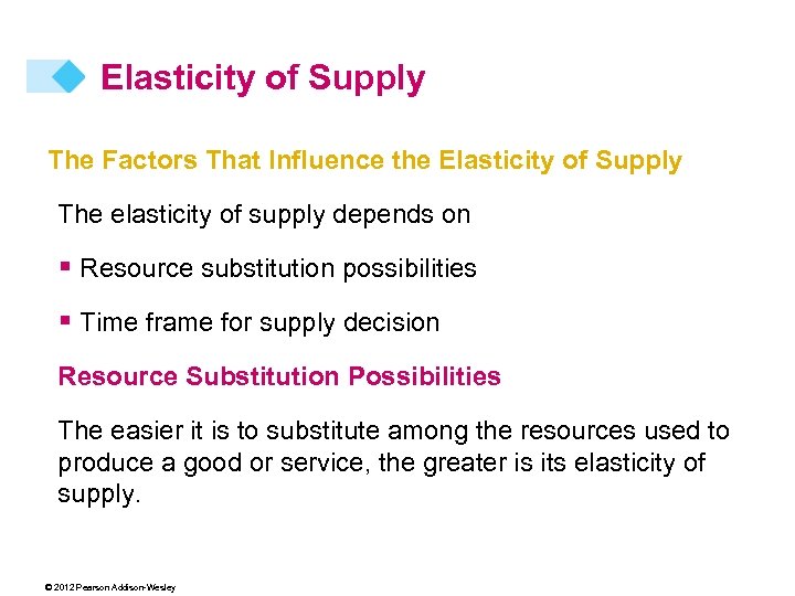 Elasticity of Supply The Factors That Influence the Elasticity of Supply The elasticity of