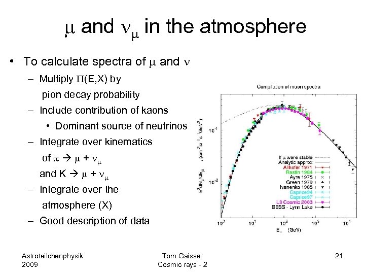 m and nm in the atmosphere • To calculate spectra of m and n