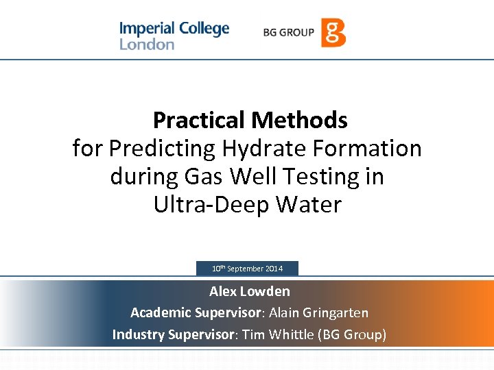 1 Practical Methods for Predicting Hydrate Formation during Gas Well Testing in Ultra-Deep Water