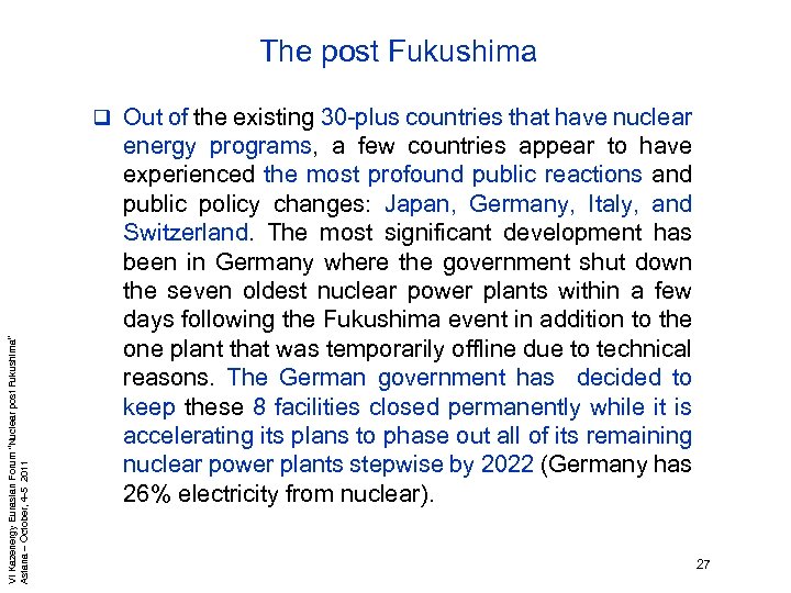 The post Fukushima VI Kazenergy Eurasian Forum “Nuclear post Fukushima” Astana – October, 4