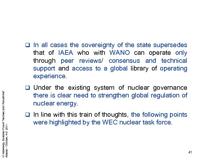 q In all cases the sovereignty of the state supersedes VI Kazenergy Eurasian Forum
