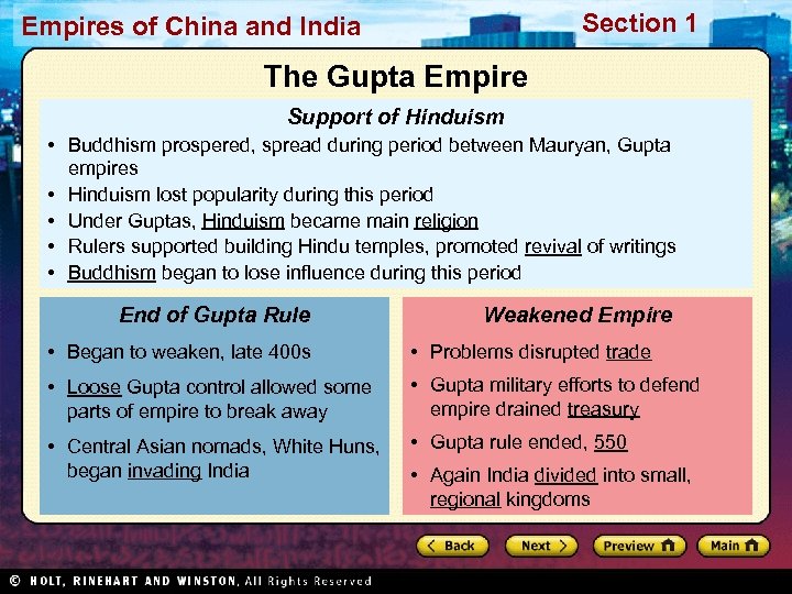 Section 1 Empires of China and India The Gupta Empire Support of Hinduism •