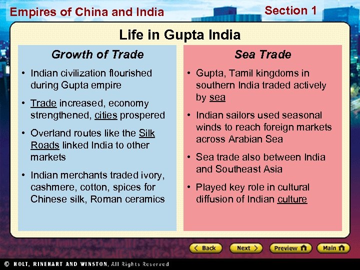 Section 1 Empires of China and India Life in Gupta India Growth of Trade