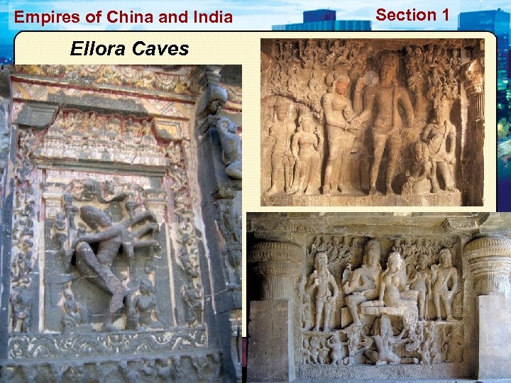 Empires of China and India Ellora Caves Section 1 