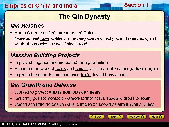 Empires of China and India Section 1 The Qin Dynasty Qin Reforms • Harsh