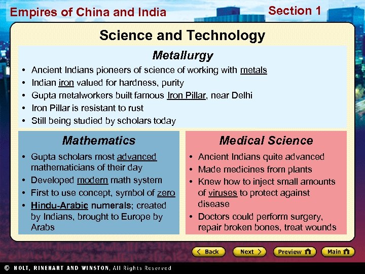 Section 1 Empires of China and India Science and Technology Metallurgy • • •