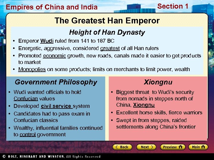 Section 1 Empires of China and India The Greatest Han Emperor Height of Han
