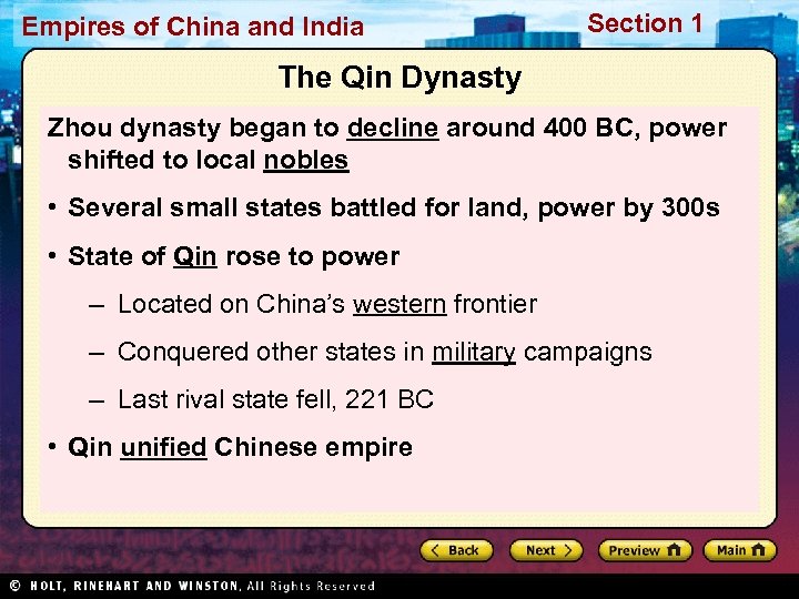 Empires of China and India Section 1 The Qin Dynasty Zhou dynasty began to