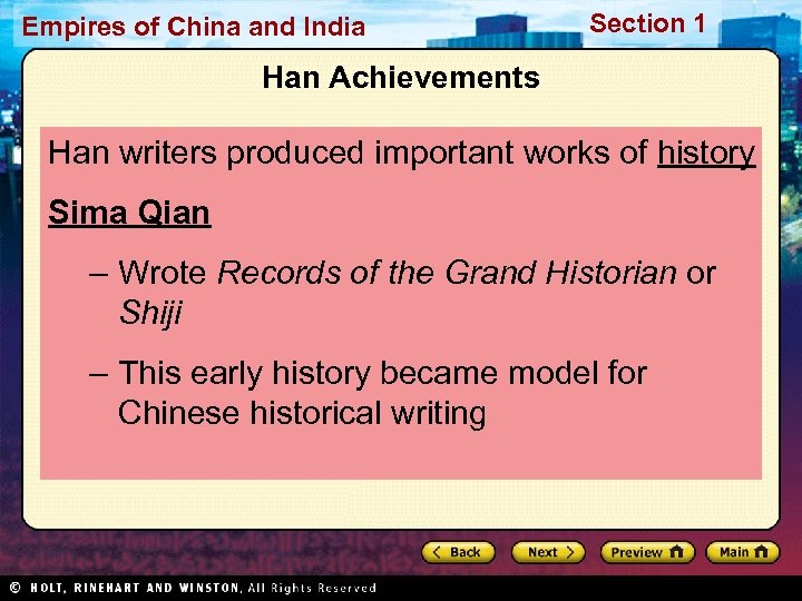 Empires of China and India Section 1 Han Achievements Han writers produced important works