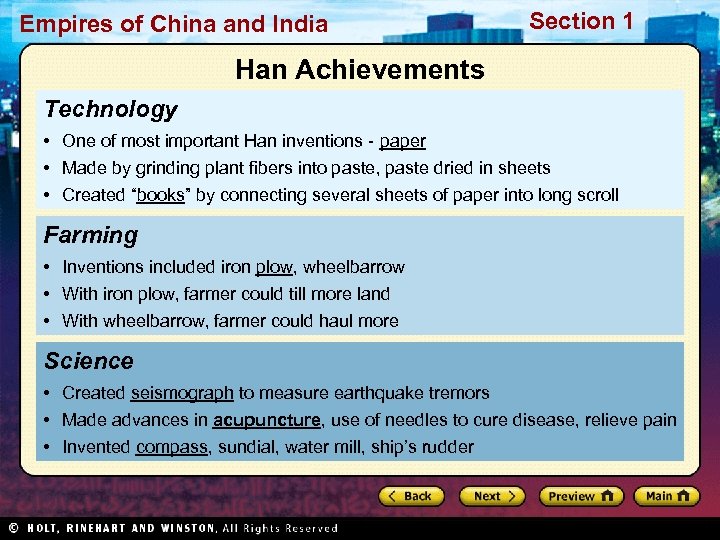 Empires of China and India Section 1 Han Achievements Technology • One of most