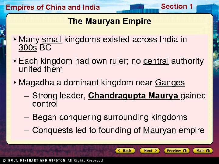 Empires of China and India Section 1 The Mauryan Empire • Many small kingdoms