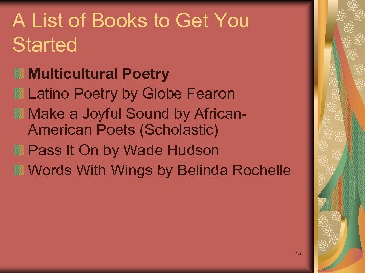 A List of Books to Get You Started Multicultural Poetry Latino Poetry by Globe