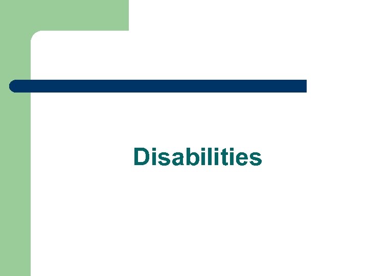 Disabilities 