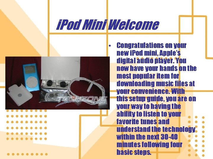 i. Pod Mini Welcome • Congratulations on your new i. Pod mini, Apple’s digital