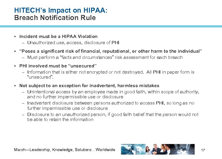 HITECH’s Impact on HIPAA: Breach Notification Rule Incident must be a HIPAA Violation –