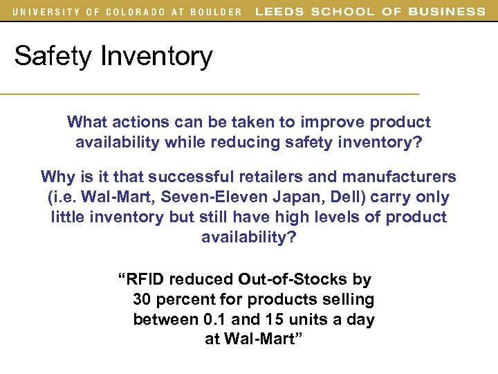 Safety Inventory What actions can be taken to improve product availability while reducing safety