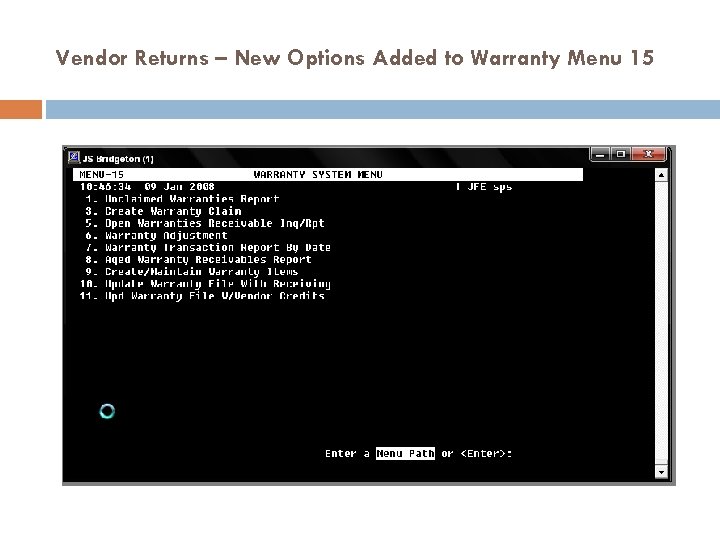 Vendor Returns – New Options Added to Warranty Menu 15 