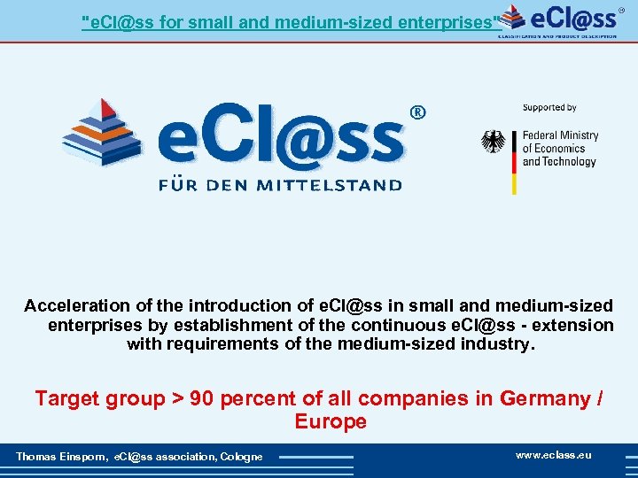 "e. Cl@ss for small and medium-sized enterprises" Acceleration of the introduction of e. Cl@ss