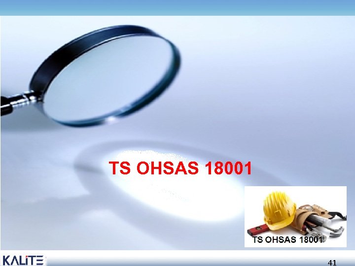 TS OHSAS 18001 41 