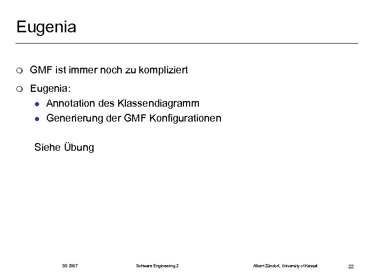Eugenia m GMF ist immer noch zu kompliziert m Eugenia: l Annotation des Klassendiagramm
