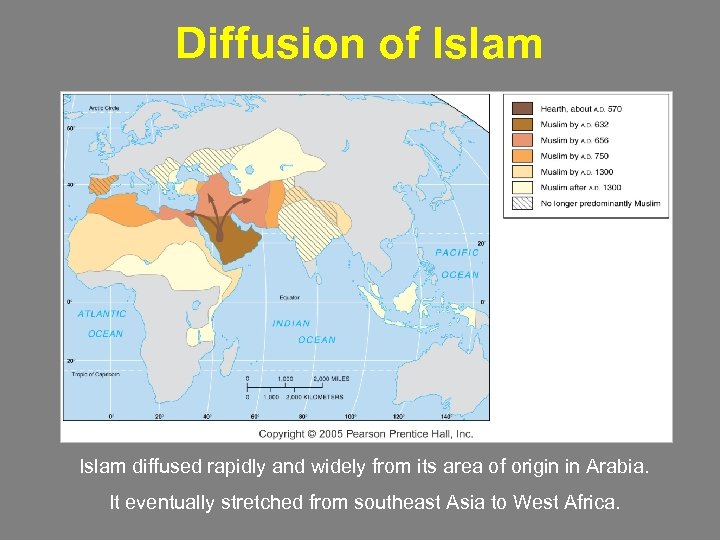 Diffusion of Islam diffused rapidly and widely from its area of origin in Arabia.