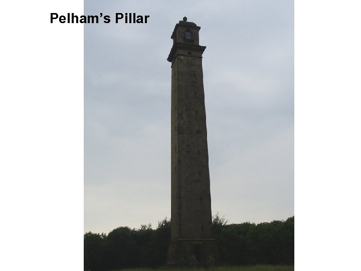 Pelham’s Pillar 